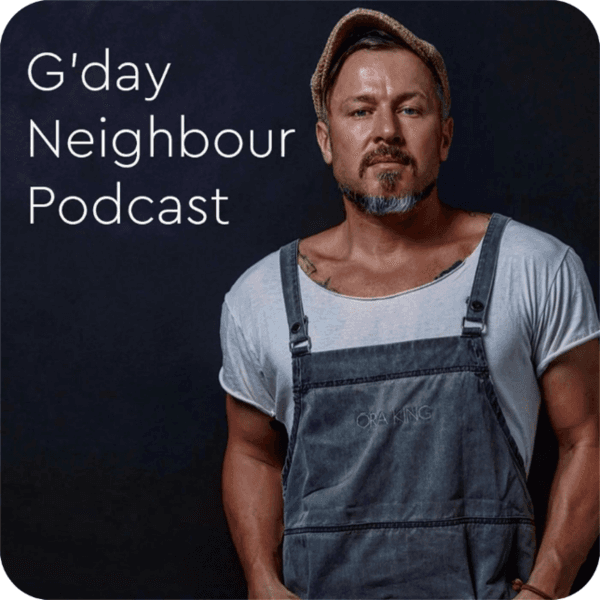 G'day Neighbour Podcast