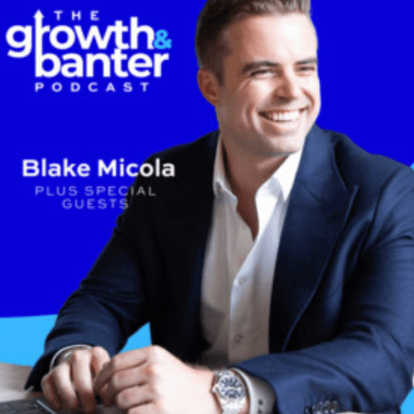 Growth & Banter