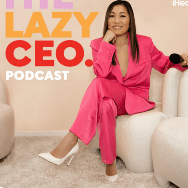 The Lazy CEO Podcast